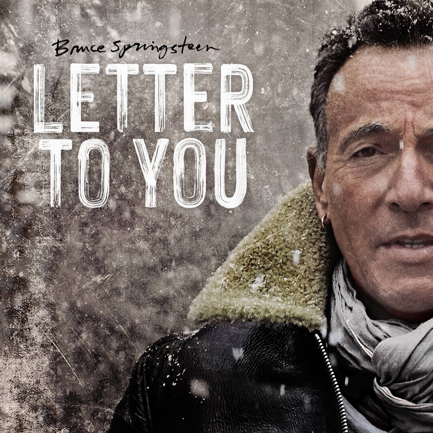 Bruce Springsteen  
LETTER TO YOU