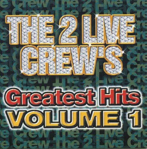 2 Live Crew - Greatest Hits 1   - COMPACT DISCS [CD]