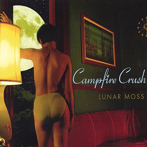 Campfire Crush - Lunar Moss  - COMPACT DISCS
