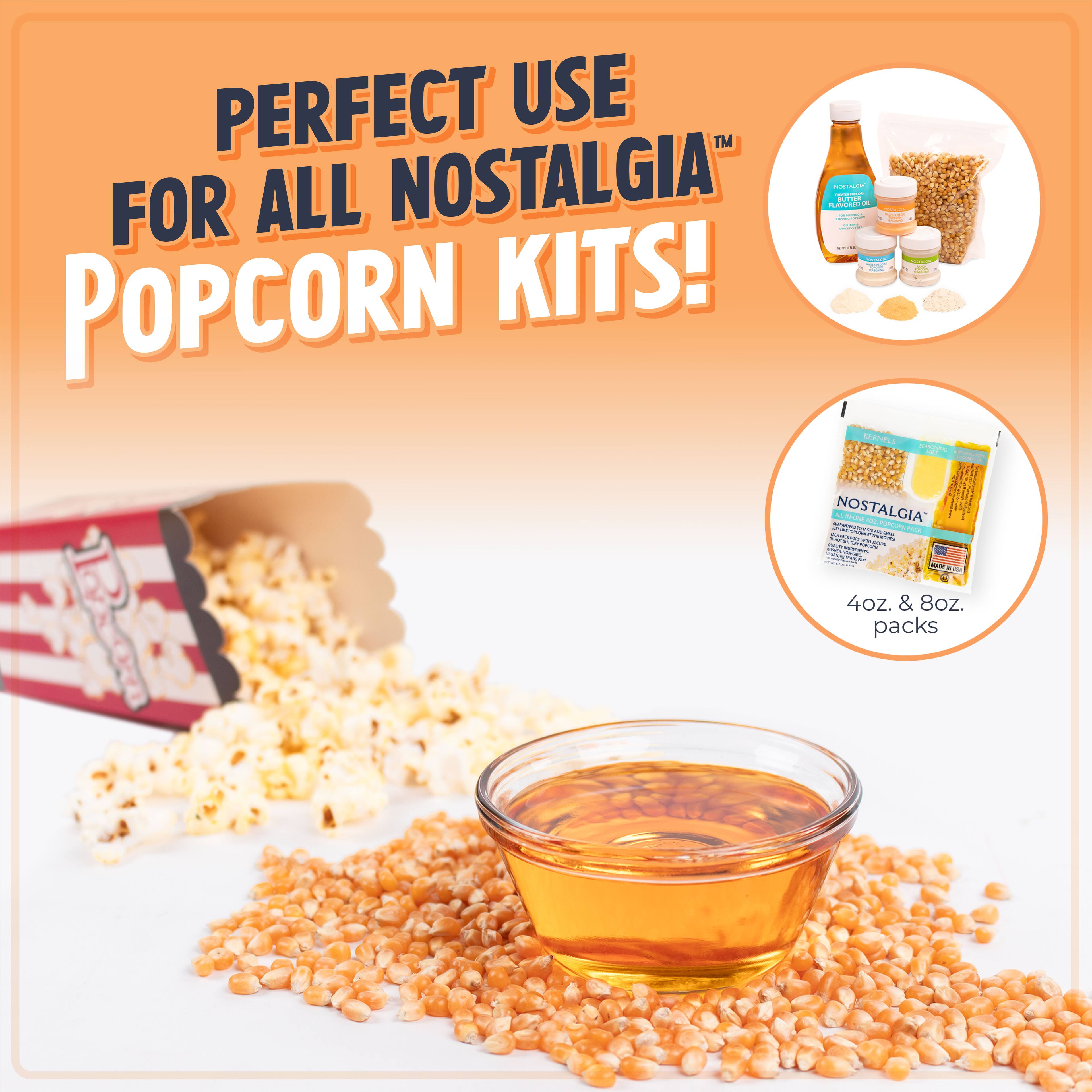 PERFECT USE FOR ALL NOSTALGIA™ POPCORN KITS!

4oz. & 8oz. packs