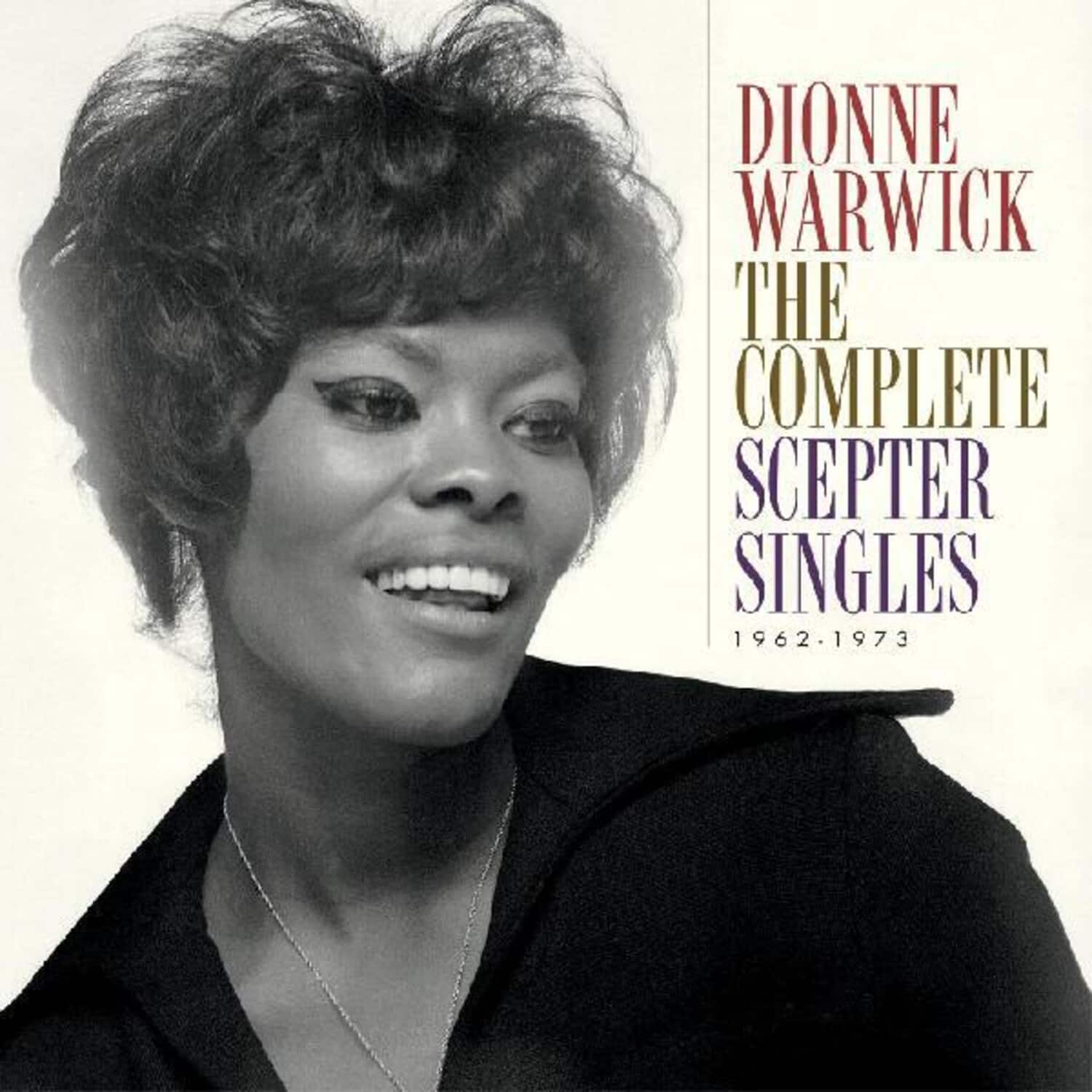 Dionne Warwick - The Complete Scepter Singles 1962-1973    Dionne Warwick   - COMPACT DISCS [CD] price history on PriceWatchPro
