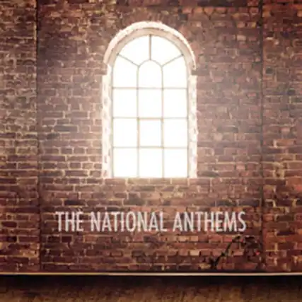 THE NATIONAL ANTHEMS