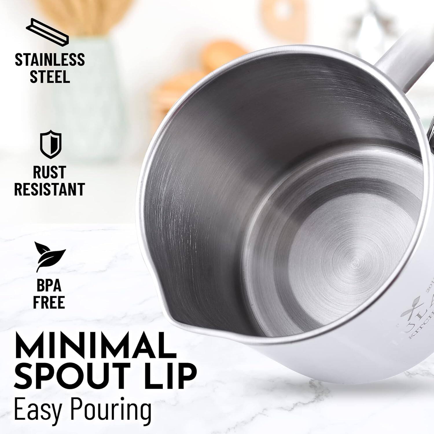 STAINLESS STEEL  
RUST RESISTANT  
BPA FREE  

MINIMAL SPOUT LIP  
Easy Pouring