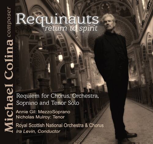Colina / Gil / Mulroy / Levin / Royal Scottish - Requinauts Return to Spirit  - COMPACT DISCS