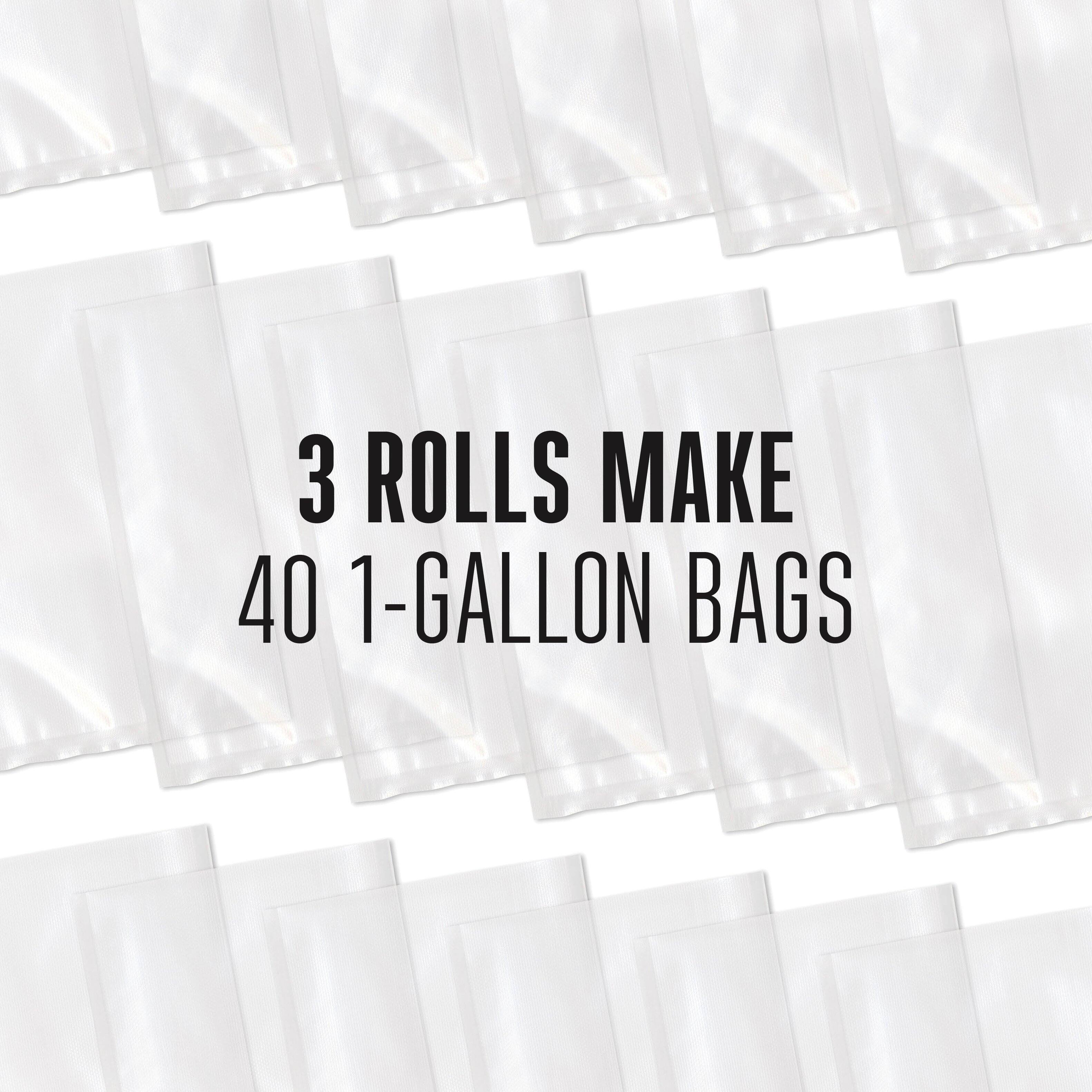 3 ROLLS MAKE  
40 1-GALLON BAGS