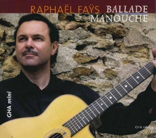 RAPHaël FAY's BALLADE MANOUCHE  
mini GHA GHA  
GHA 126-534
