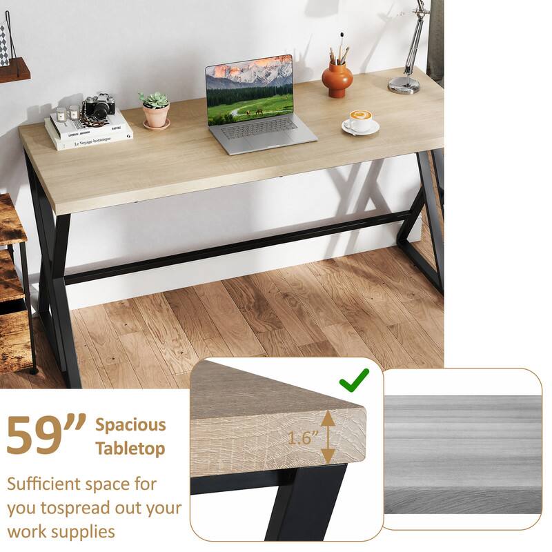 - 59" Spacious Tabletop
- Sufficient space for you to spread out your work supplies
- 1.6"