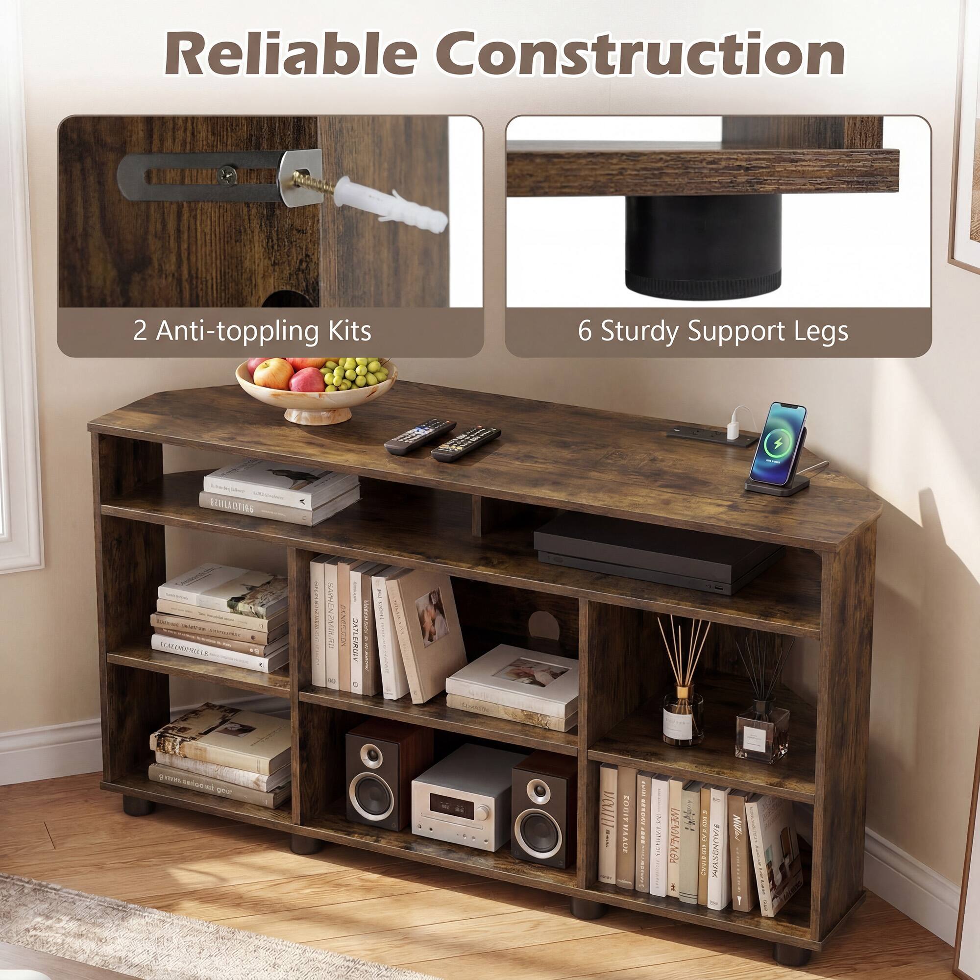 Reliable Construction

2 Anti-toppling Kits

6 Sturdy Support Legs
