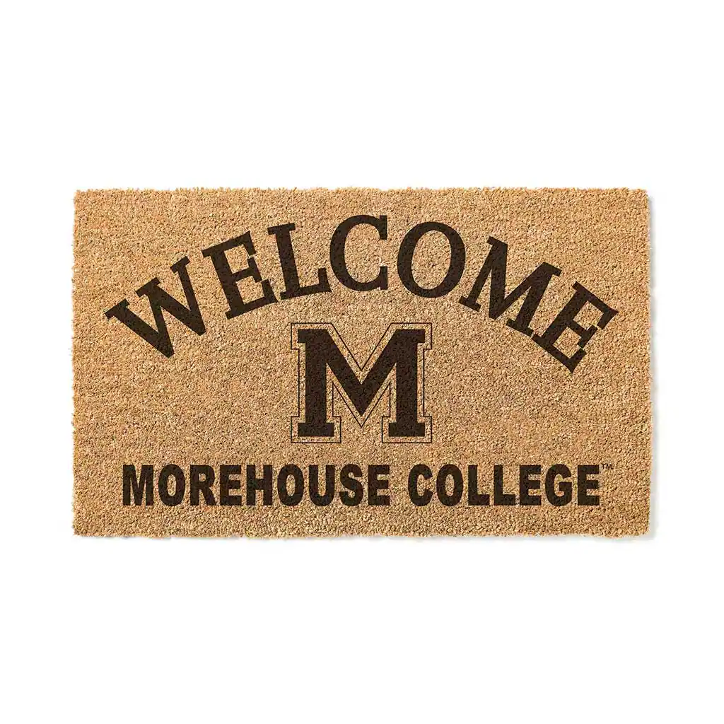 WELCOME  
M  
MOREHOUSE COLLEGE