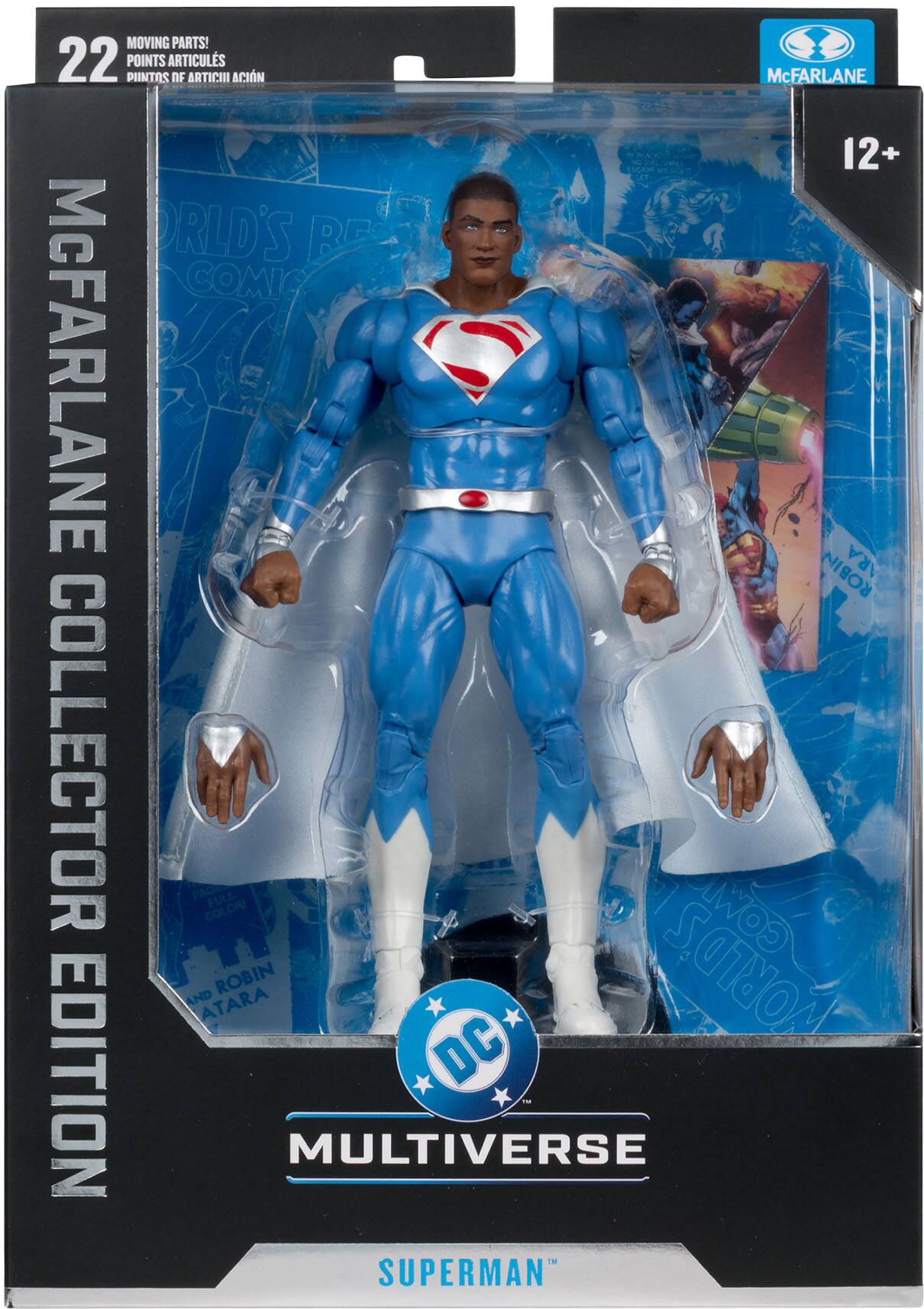 MOVING PARTS!  
22 POINTS ARTICULS DE ARTICULACIÓN  
PUNTOS DE ARTICULACIÓN  
McFARLANE COLLECTOR EDITION  
12+  
WORLD'S FINEST COMICS  
DC MULTIVERSE  
SUPERMAN