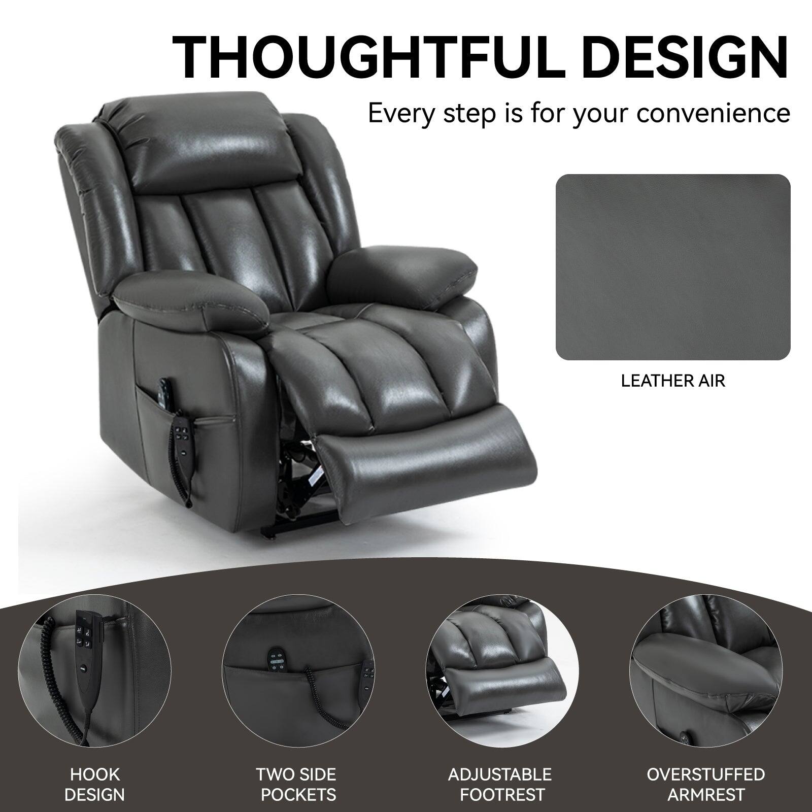 THOUGHTFUL DESIGN  
Every step is for your convenience  

LEATHER AIR  

HOOK DESIGN  

TWO SIDE POCKETS  

ADJUSTABLE FOOTREST  

OVERSTUFFED ARMREST