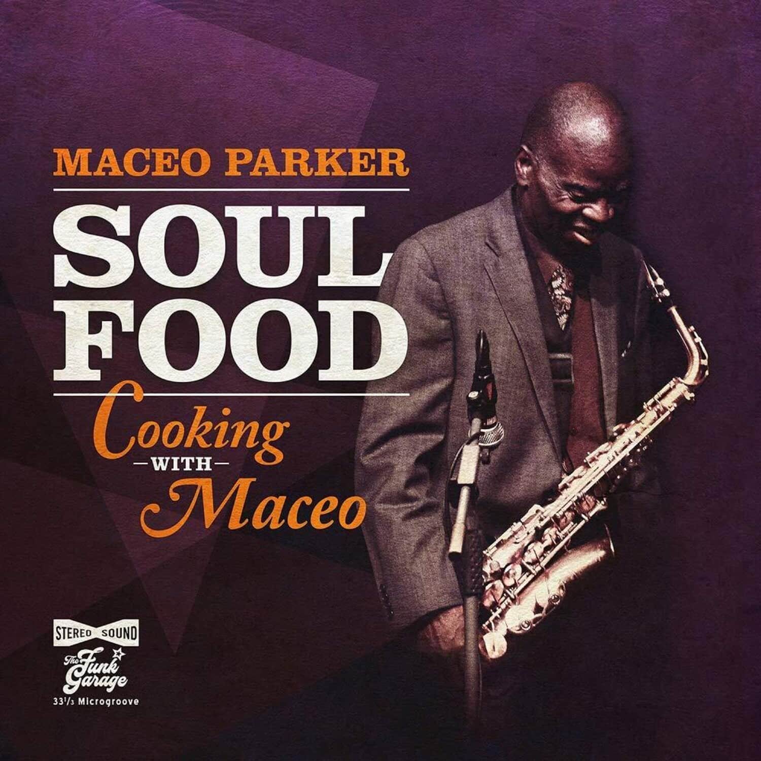 Maceo Parker - Soul Food - Cooking With Maceo   - VINYL LP price history on PriceWatchPro