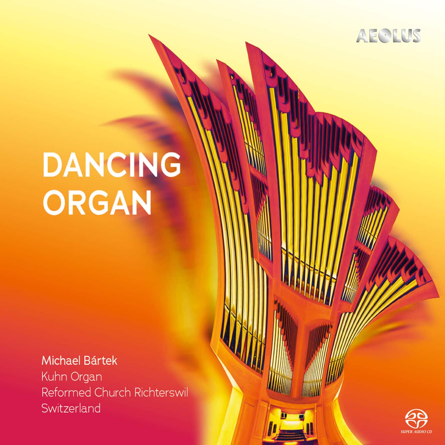 Michael Bartek - Dancing Organ   - SUPER-AUDIO CD [Super Audio CD (SACD)]
