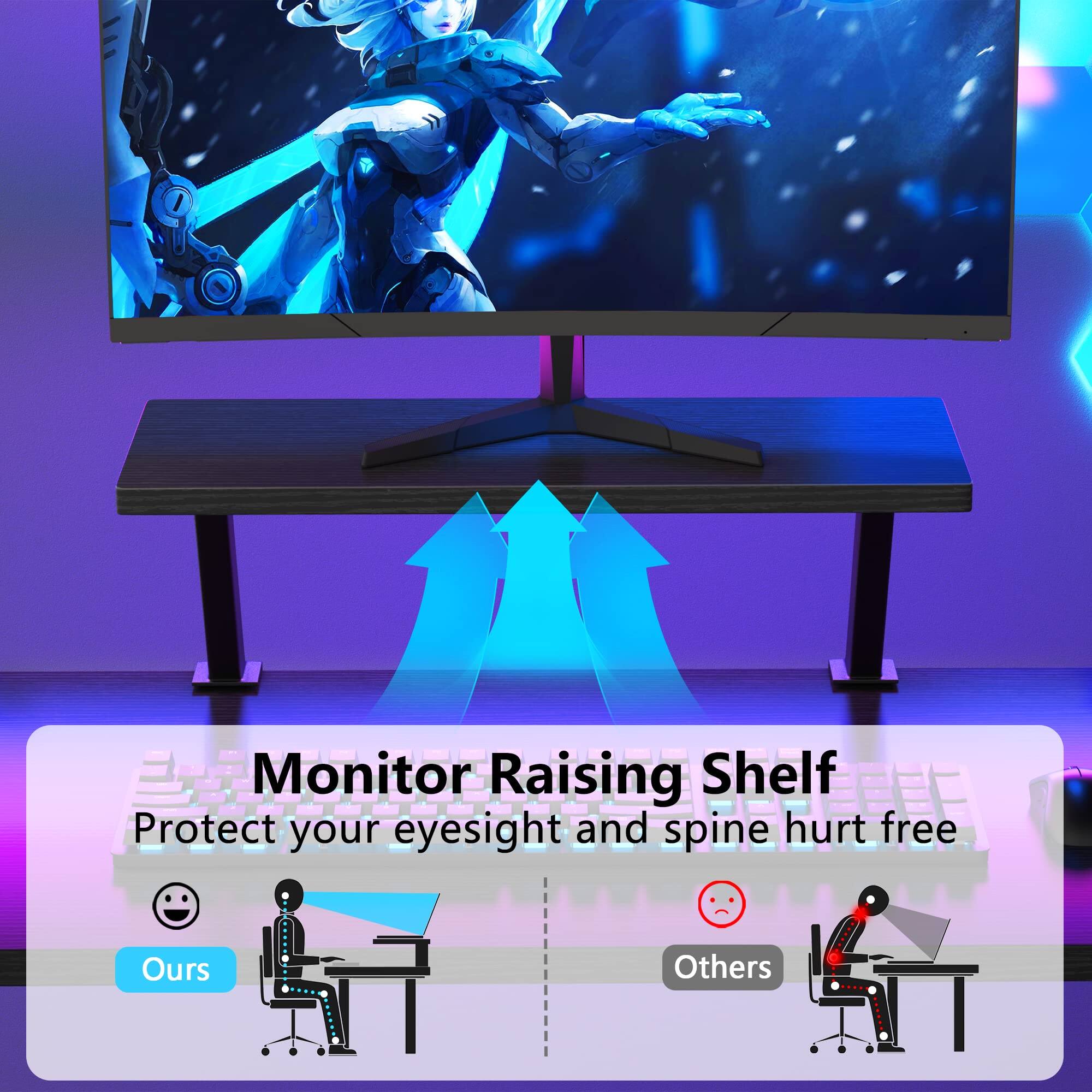 Monitor Raising Shelf  
Protect your eyesight and spine hurt free  
Ours  
Others