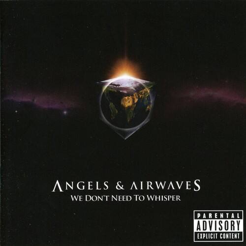 Angels & Airwaves - We Don't Need to Whisper   - COMPACT DISCS [CD] price history on PriceWatchPro