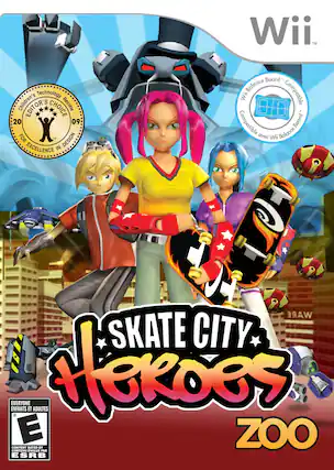 Wii
Children's Technology Review 2009 Editor's Choice for Excellence in Design
Wii Balance Board Compatible
Skate City Heroes Zoo
Everyone
Content Rated by ESRB - E10+ (Everyone 10+)