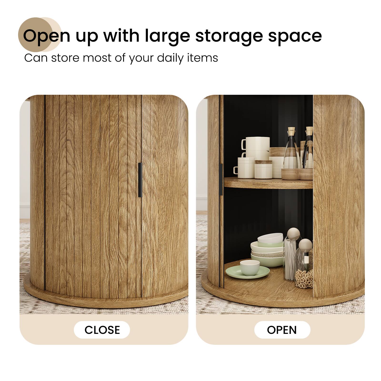 Open up with large storage space  
Can store most of your daily items  

CLOSE OPEN
