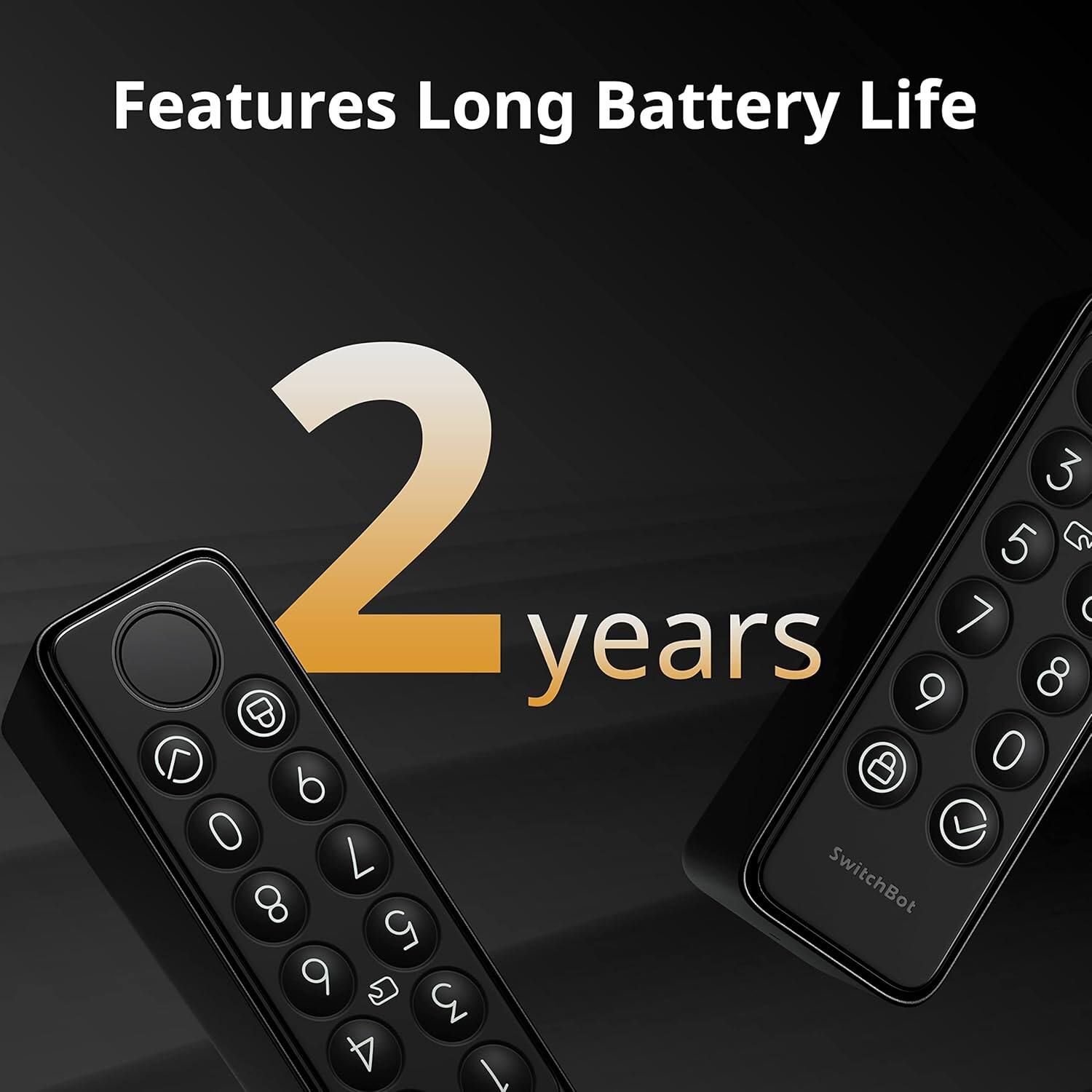 Features Long Battery Life 2 Years