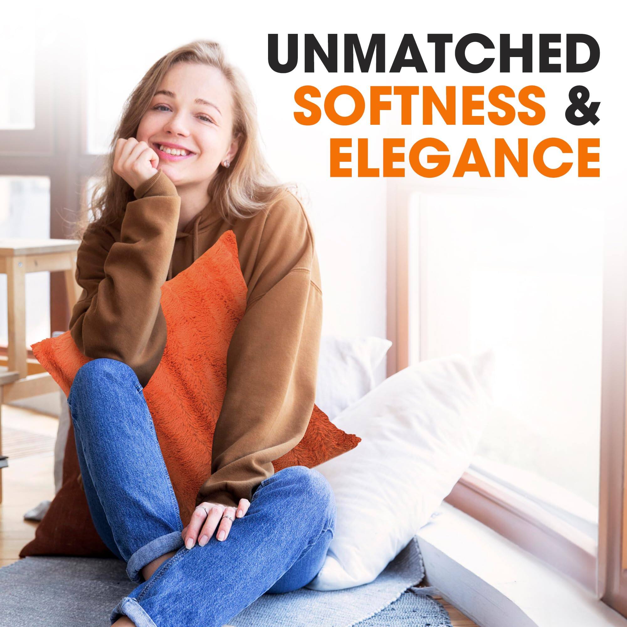 UNMATCHED SOFTNESS & ELEGANCE