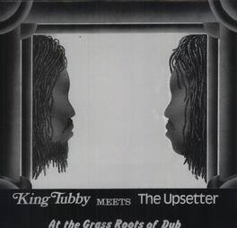 King Tubby - King Tubby Meets the Upsetter at the Grass Roots - VINYL LP