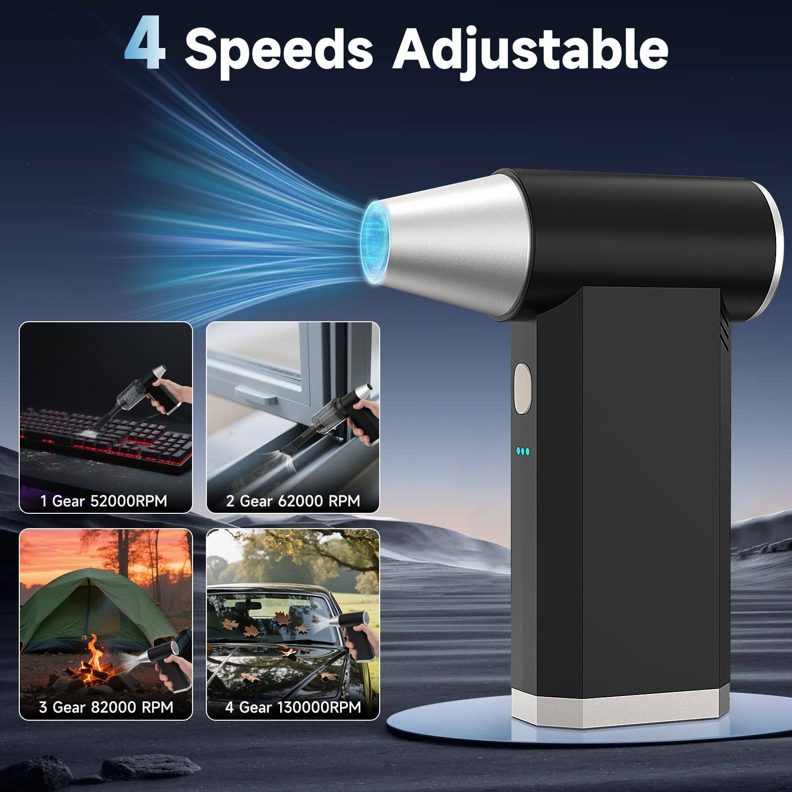 4 Speeds Adjustable

1 Gear 52000RPM  
2 Gear 62000 RPM  
3 Gear 82000 RPM  
4 Gear 130000RPM