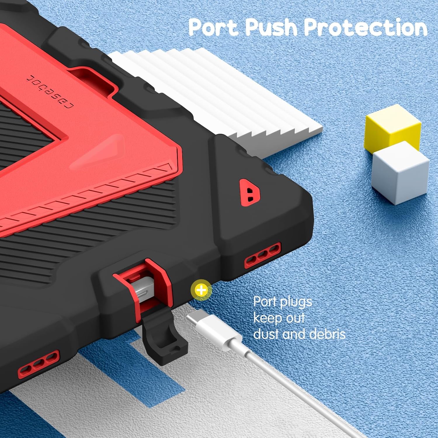 Port Push Protection  
Port plugs keep out dust and debris