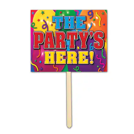 THE PARTY'S HERE!