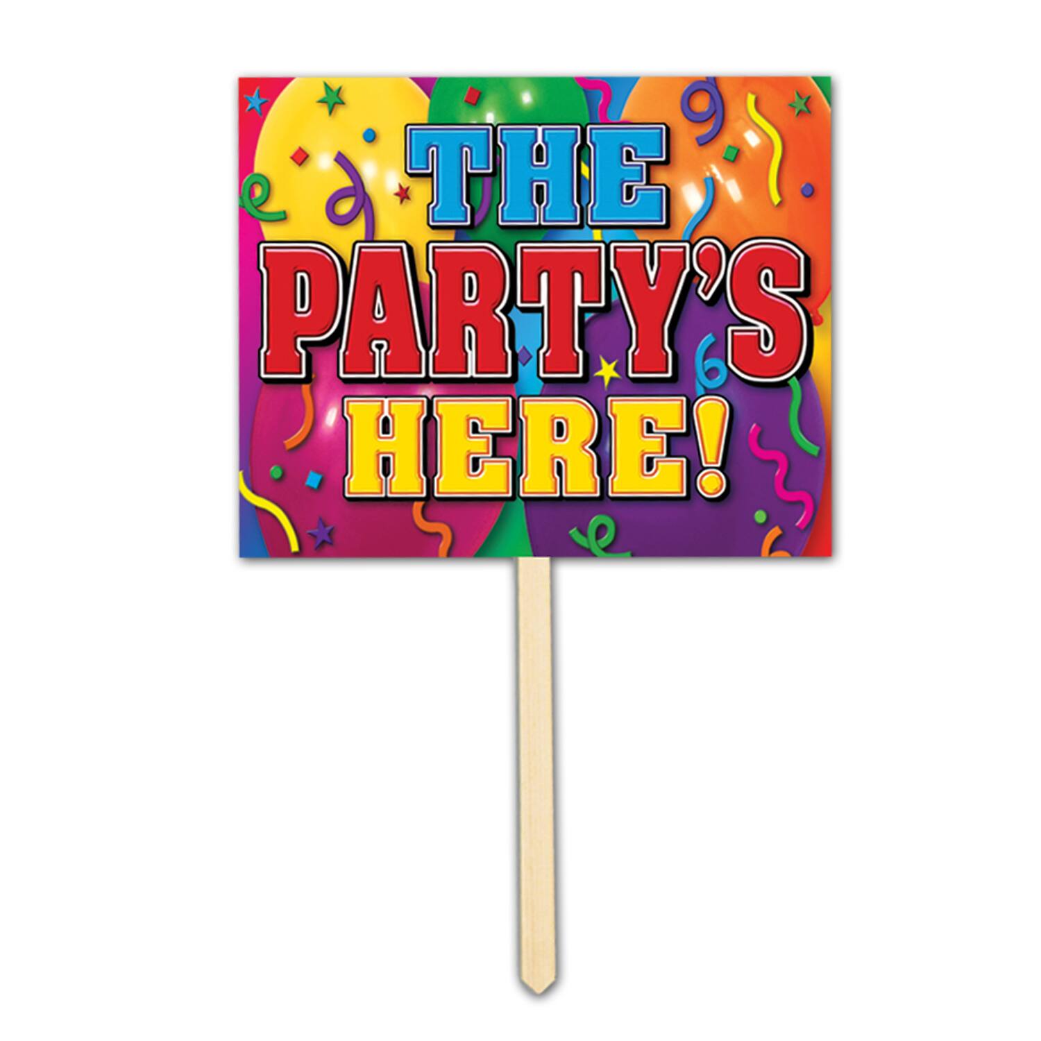 THE PARTY'S HERE!
