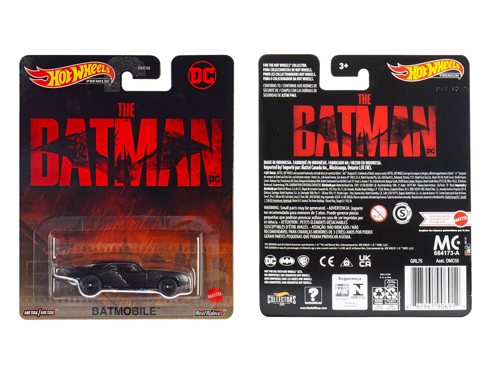 FOR THE HOT WHEELS COLLECTOR.  
NOT WHEELS  
DC  
CONFORMS TO / CONFORME AUX NORMES DE SÉCURITÉ DE ASTM F963  
FABRICADO EN INDONESIA  
IMPORTED BY: Mattel Canada Inc., Mississauga, Ontario L5S 3W2  
WARNING: Small parts may be generated.  
ADVERTENCIA: Juguete que puede generar piezas pequeñas que podrían provocar asfixia.  
ATTENTION: PETITS ÉLÉMENTS DETACHABLES SUSCEPTIBLES D'ÊTRE AVALÉS.  
NOT INDICADO / NÃO INDICADO PARA CRIANÇAS MENORES DE 3 (TRES) AÑOS.  
THE BATMAN  
BATMOBILE  
COLLECTORS  
Real Riders  
DC  
Hot Wheels  
PREMIUM  
DC  
BATMAN  
DC  
684173-A  
GRL75  
Asst. DMC55