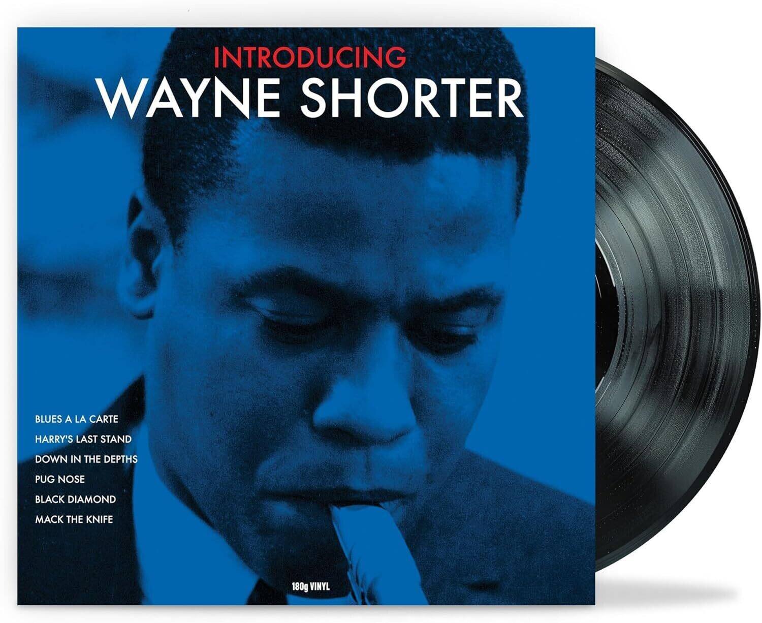 INTRODUCING WAYNE SHORTER  
BLUES A LA CARTE  
HARRY'S LAST STAND  
DOWN IN THE DEPTHS  
PUG NOSE  
BLACK DIAMOND  
MACK THE KNIFE  
180g VINYL