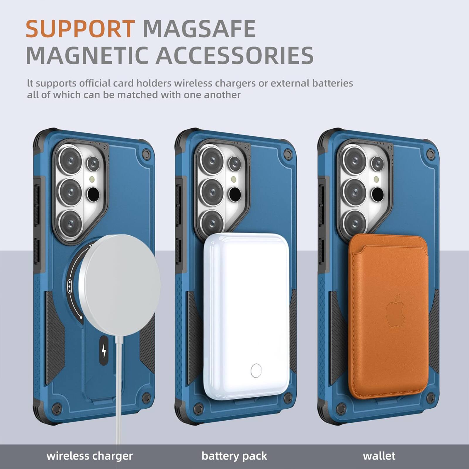SUPPORT MAGSAFE MAGNETIC ACCESSORIES

It supports official card holders, wireless chargers, or external batteries, all of which can be matched with one another.

wireless charger
battery pack
wallet