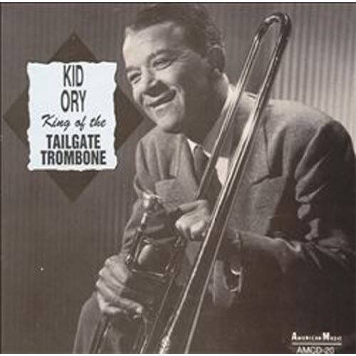 KID ORY  
King of the TAILGATE TROMBONE  
Ansoicas Mese  
AMCD-20