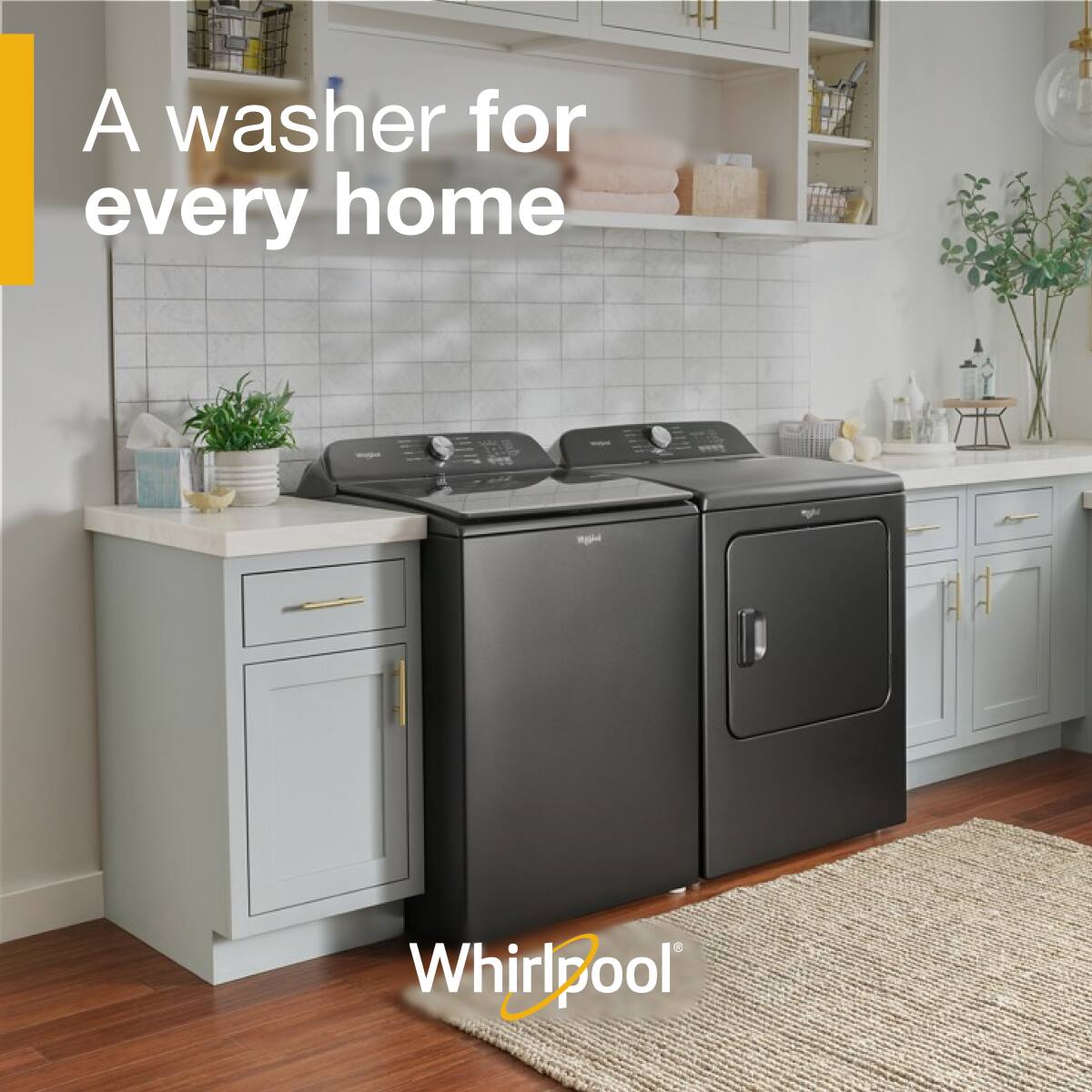 A washer for every home

Whirlpool