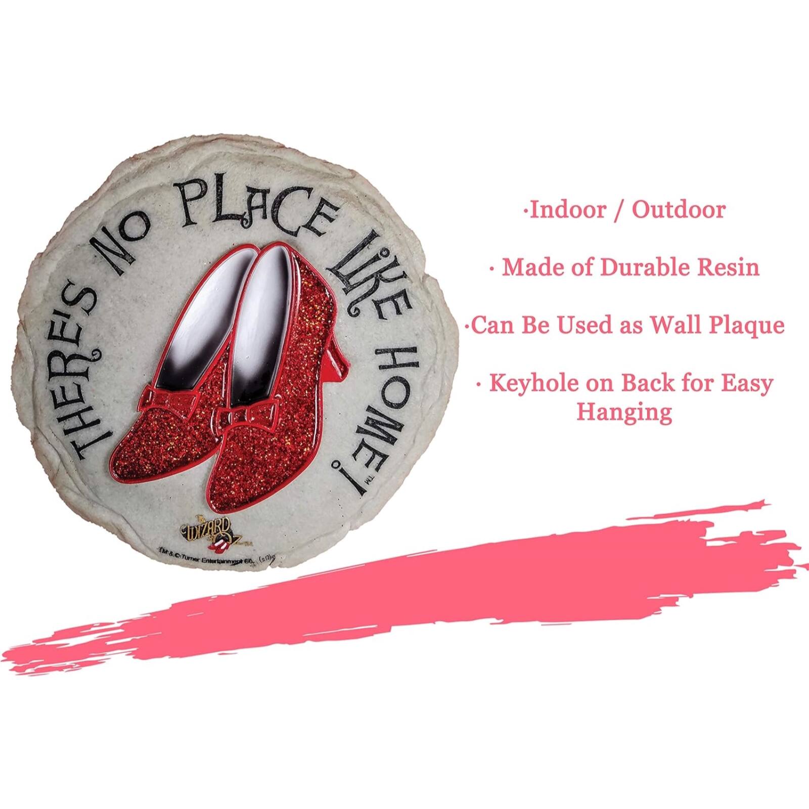 - Indoor / Outdoor
- Made of Durable Resin
- Can Be Used as Wall Plaque
- Keyhole on Back for Easy Hanging

There's No Place Like Home