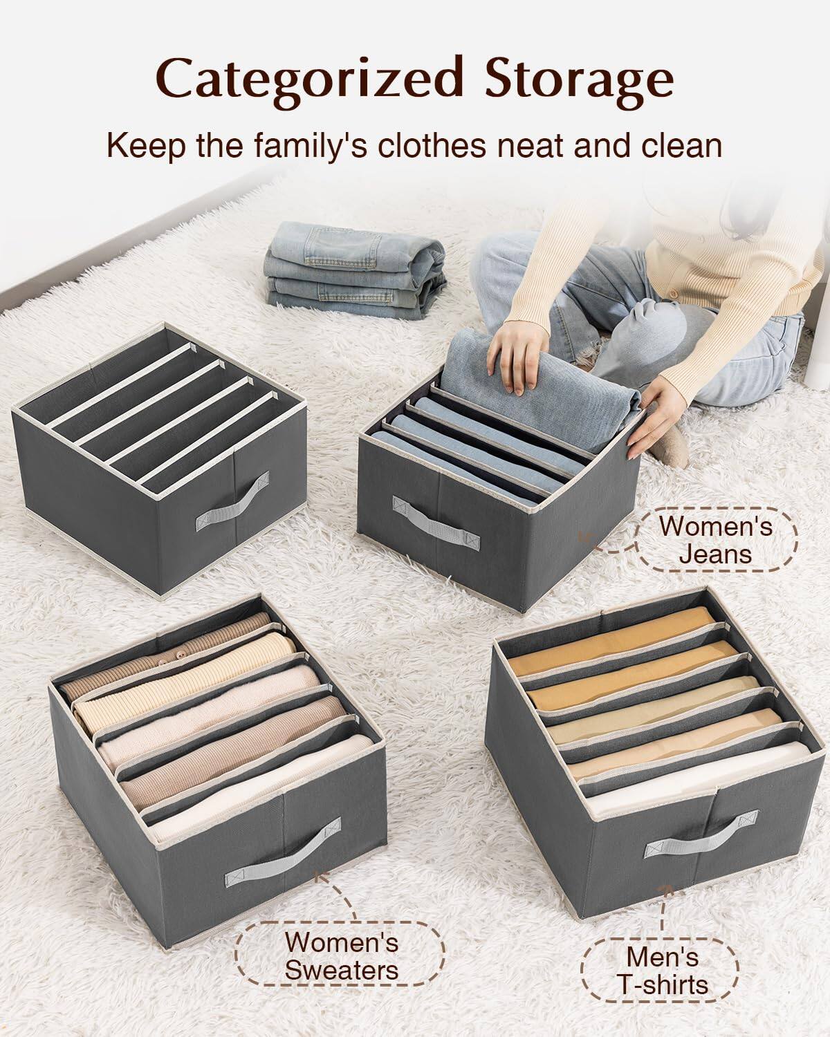 Categorized Storage  
Keep the family's clothes neat and clean  

- Women's Jeans  
- Women's Sweaters  
- Men's T-shirts