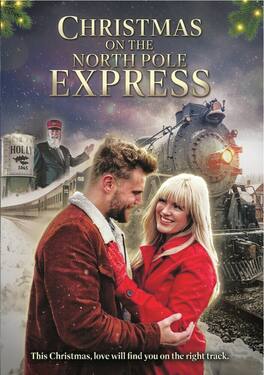 Christmas On The North Pole Express - DVD