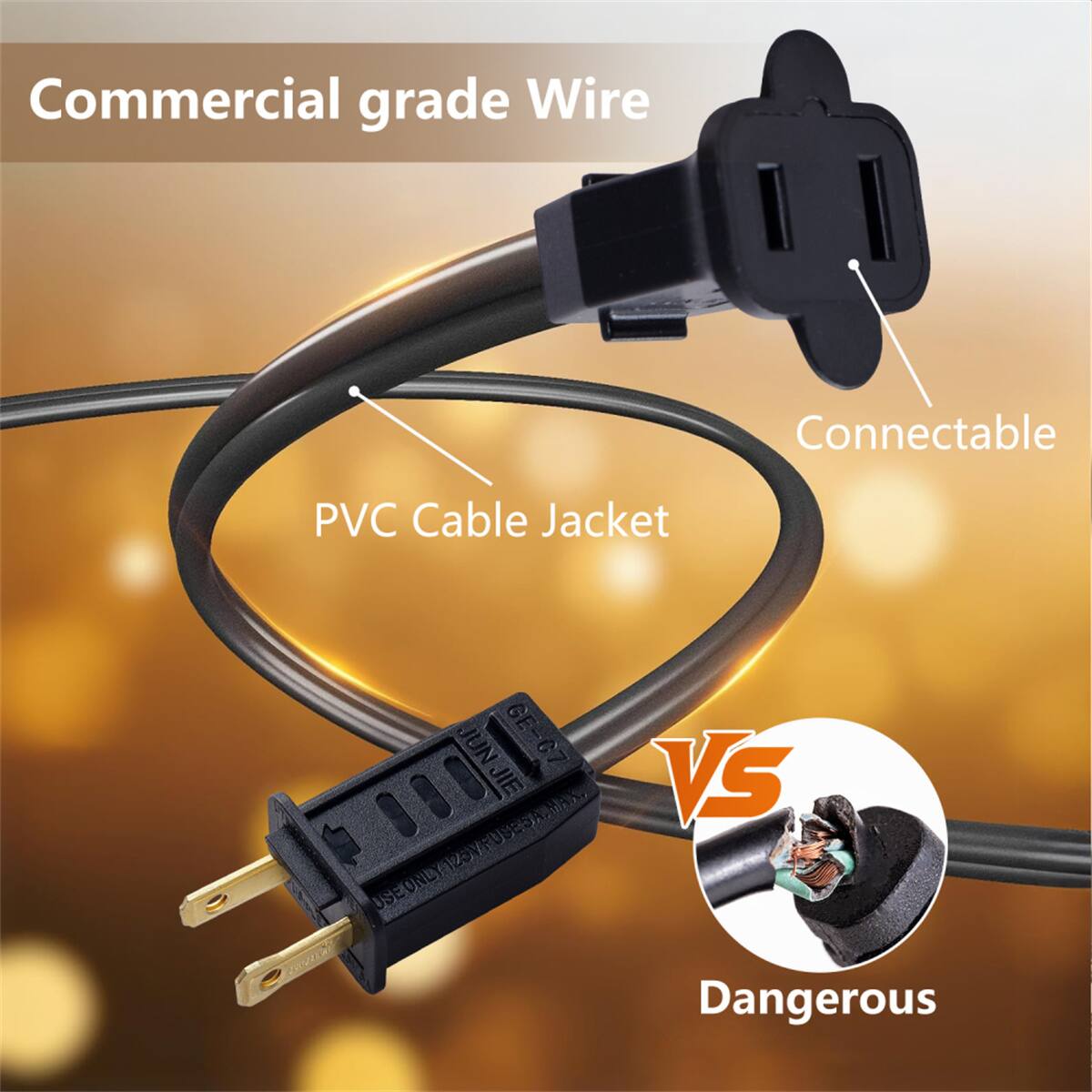 Commercial grade Wire  
PVC Cable Jacket  
Connectable  
GE JUN JIE GE-67 G7  
VS  
Dangerous