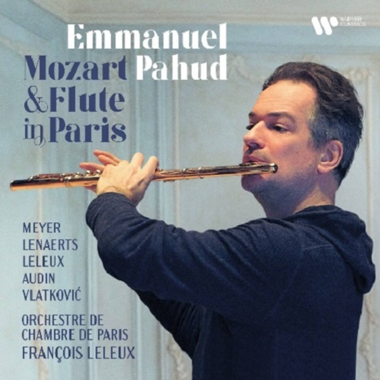 Emmanuel Pahud  
Mozart & Flute in Paris  

MEYER  
LENAERTS  
LELEUX  
AUDIN  
VLATKOVIC  

ORCHESTRE DE CHAMBRE DE PARIS  
FRANÇOIS LELEUX  

TIPIER 1 CLASSICS