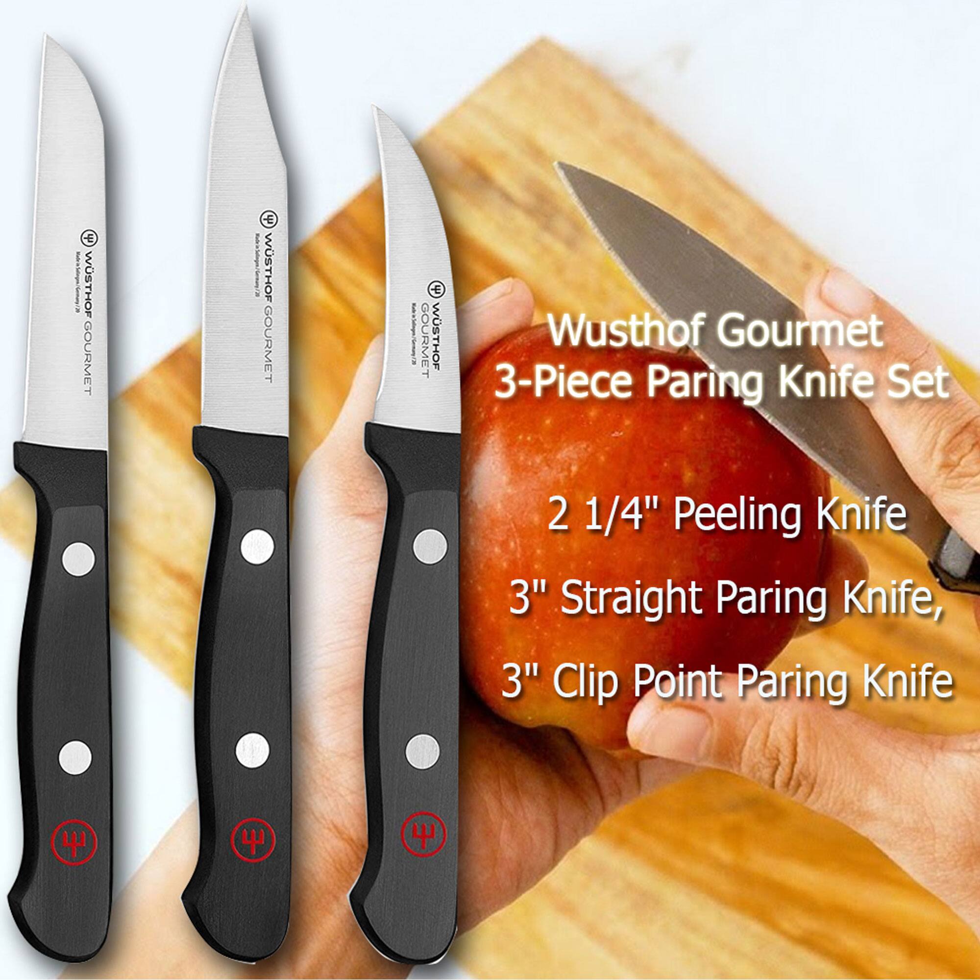 Wusthof Gourmet 3-Piece Paring Knife Set  
2 1/4" Peeling Knife  
3" Straight Paring Knife  
3" Clip Point Paring Knife