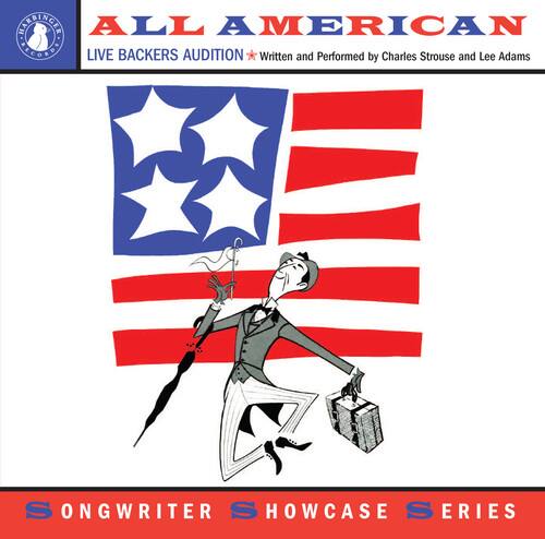 Charles Strouse - All American: Live Backers Audition  - COMPACT DISCS