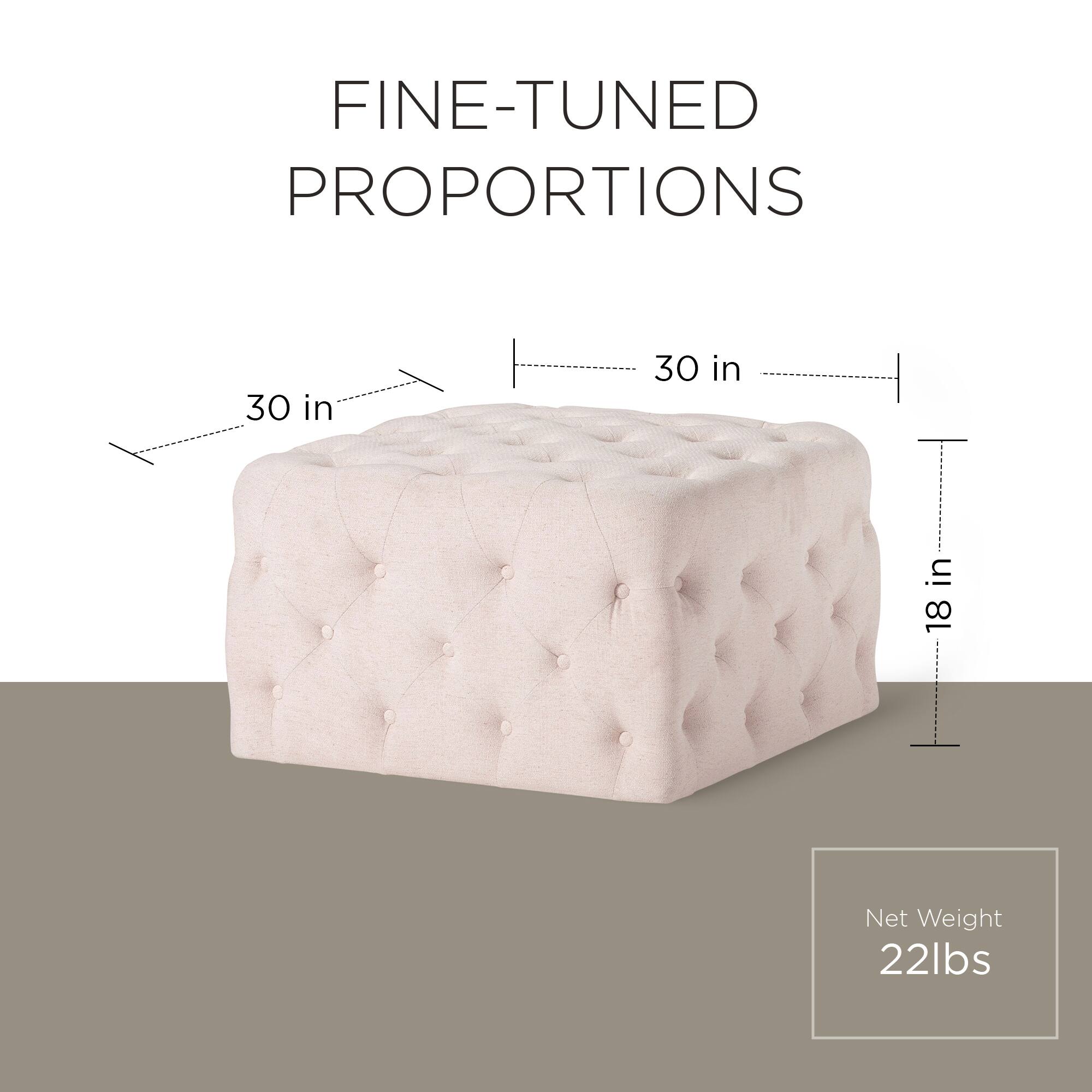 FINE-TUNED PROPORTIONS  
30 in x 30 in x 18 in  
Net Weight: 22 lbs