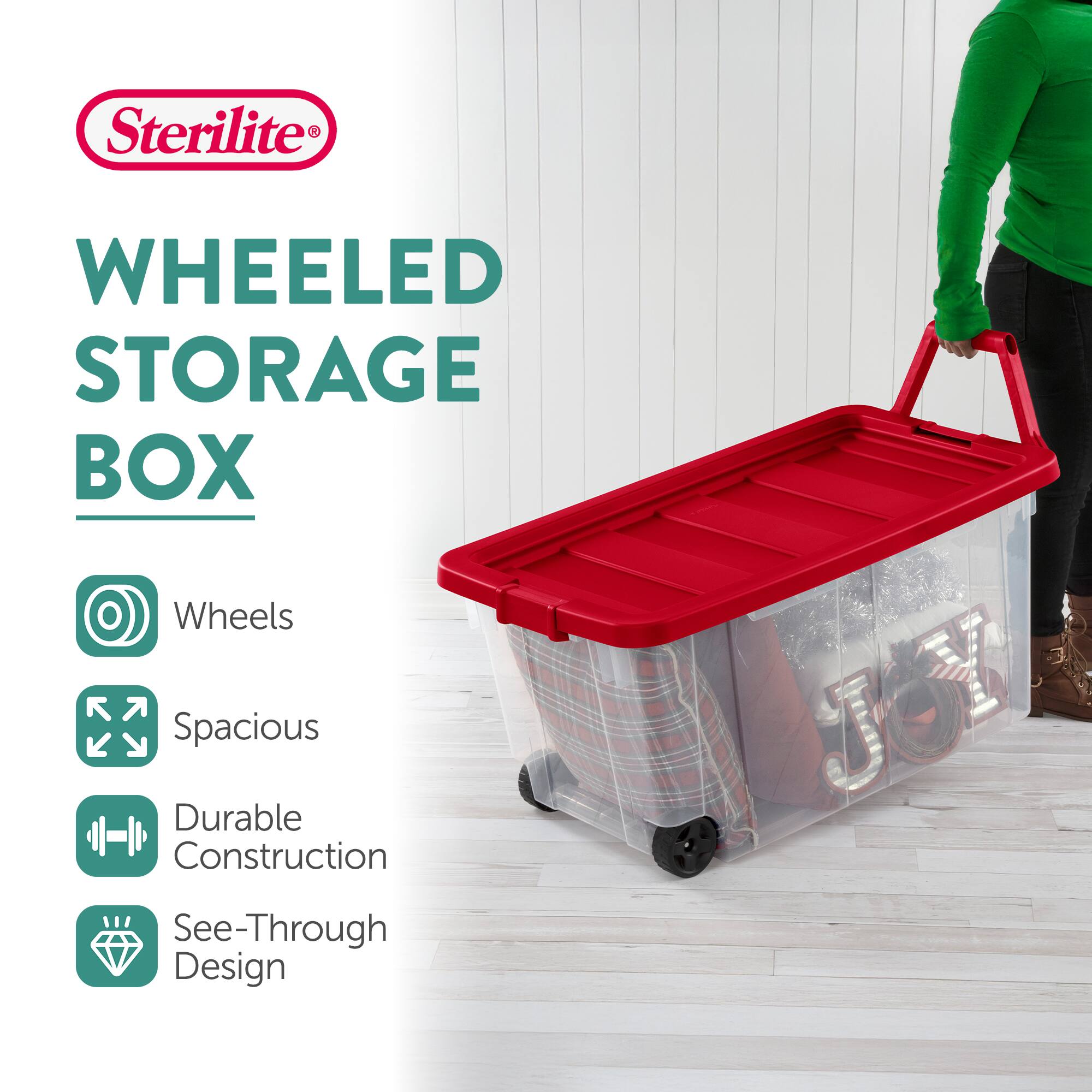 Sterilite 3 WHEELED STORAGE BOX  
- Wheels  
- Spacious  
- Durable Construction  
- See-Through Design