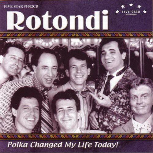 Rotondi - Polka Changed My Life Today   - COMPACT DISCS [CD] price history on PriceWatchPro