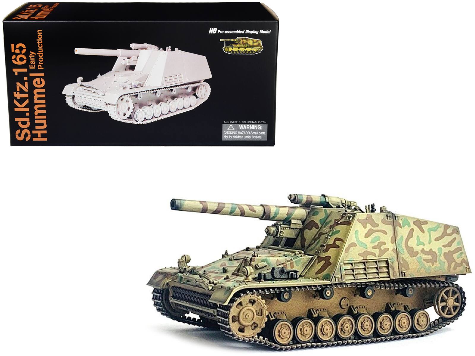 Sure, here is the corrected and grouped text from the image:

---

**Sd.Kfz. 165 Hummel**  
Early Production

**HD Pre-assembled Display Model**

**WARNING:**  
CHOKING HAZARD - Small parts. Not for children under 3 years.

**AGE OVER 15 COLLECTABLE ITEM**

---

This text is taken from the packaging and the model itself.