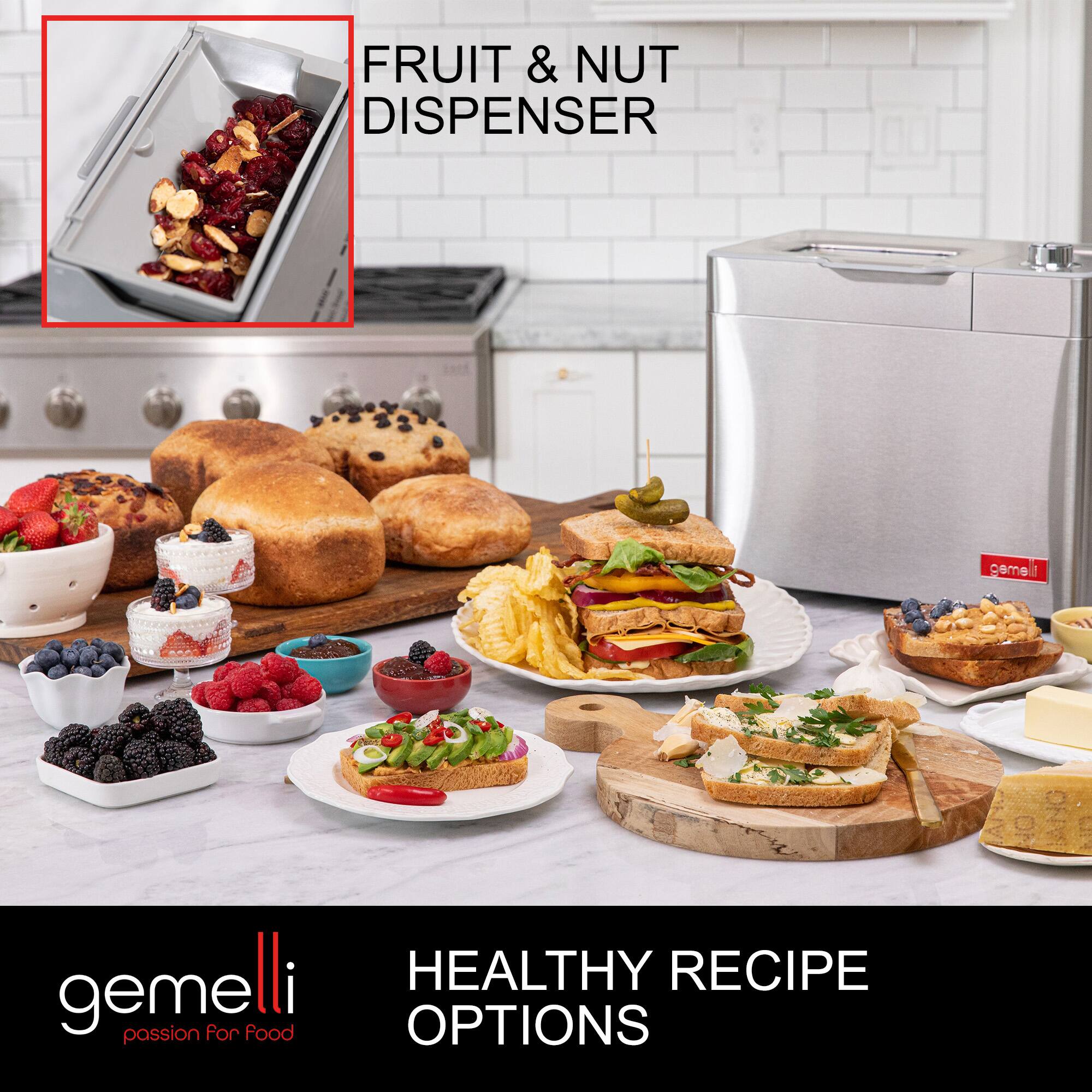 FRUIT & NUT DISPENSER

gemelli  
passion for Food

HEALTHY RECIPE OPTIONS
