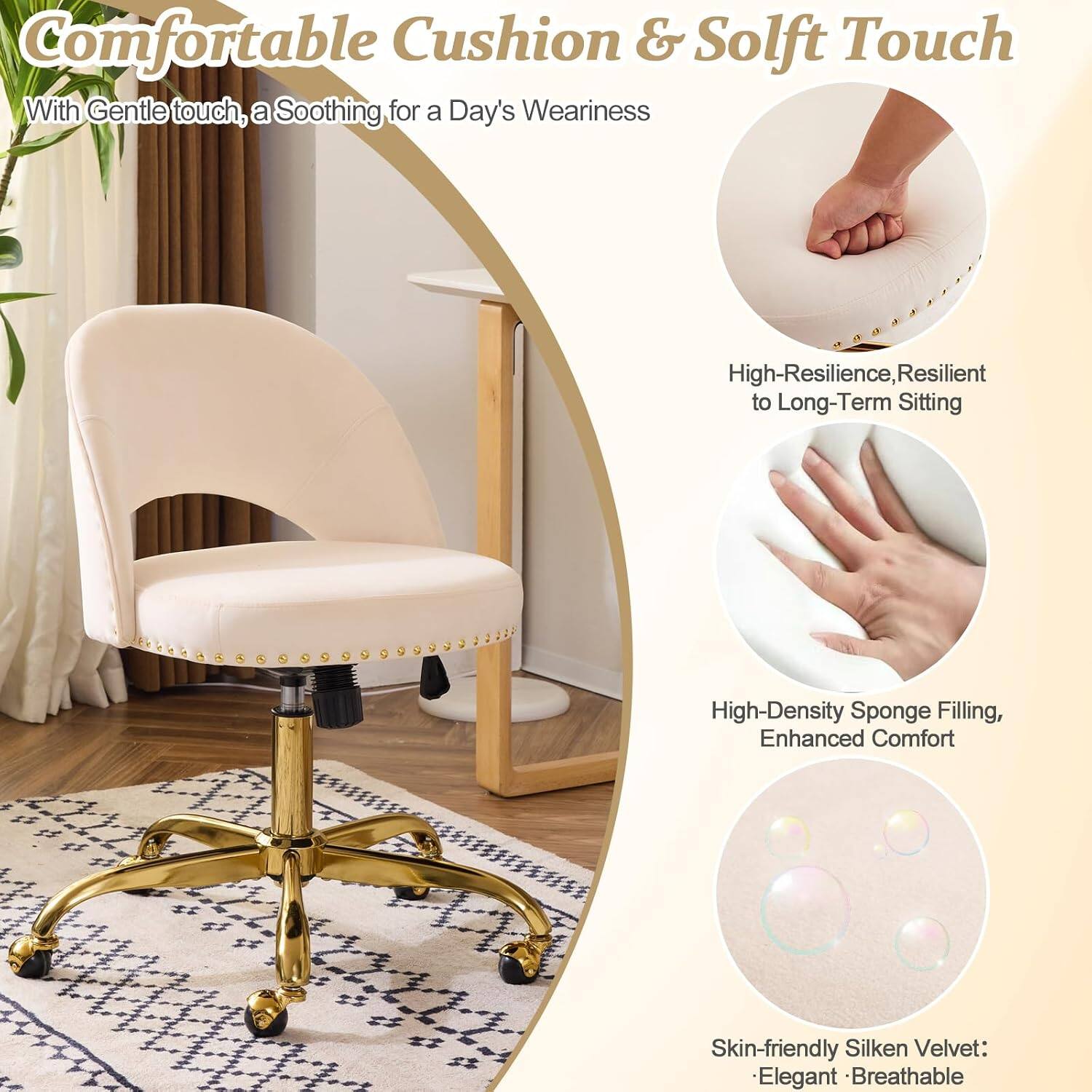 Comfortable Cushion & Soft Touch  
With Gentle touch, a Soothing for a Day's Weariness  

High-Resilience, Resilient to Long-Term Sitting  

High-Density Sponge Filling, Enhanced Comfort  

Skin-friendly Silken Velvet: Elegant & Breathable