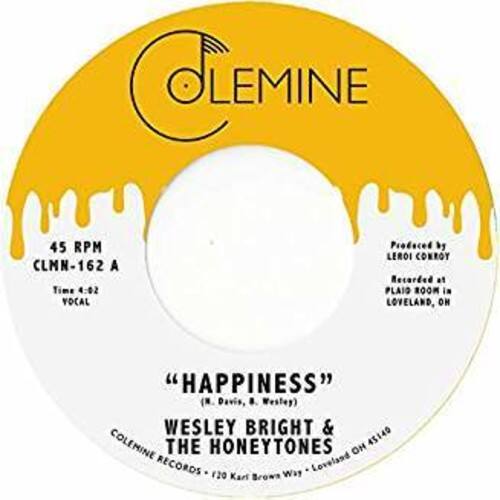 Wesley Bright & The Honeytones - Happiness   - 7-INCH SINGLE [7 inch Vinyl Disc]