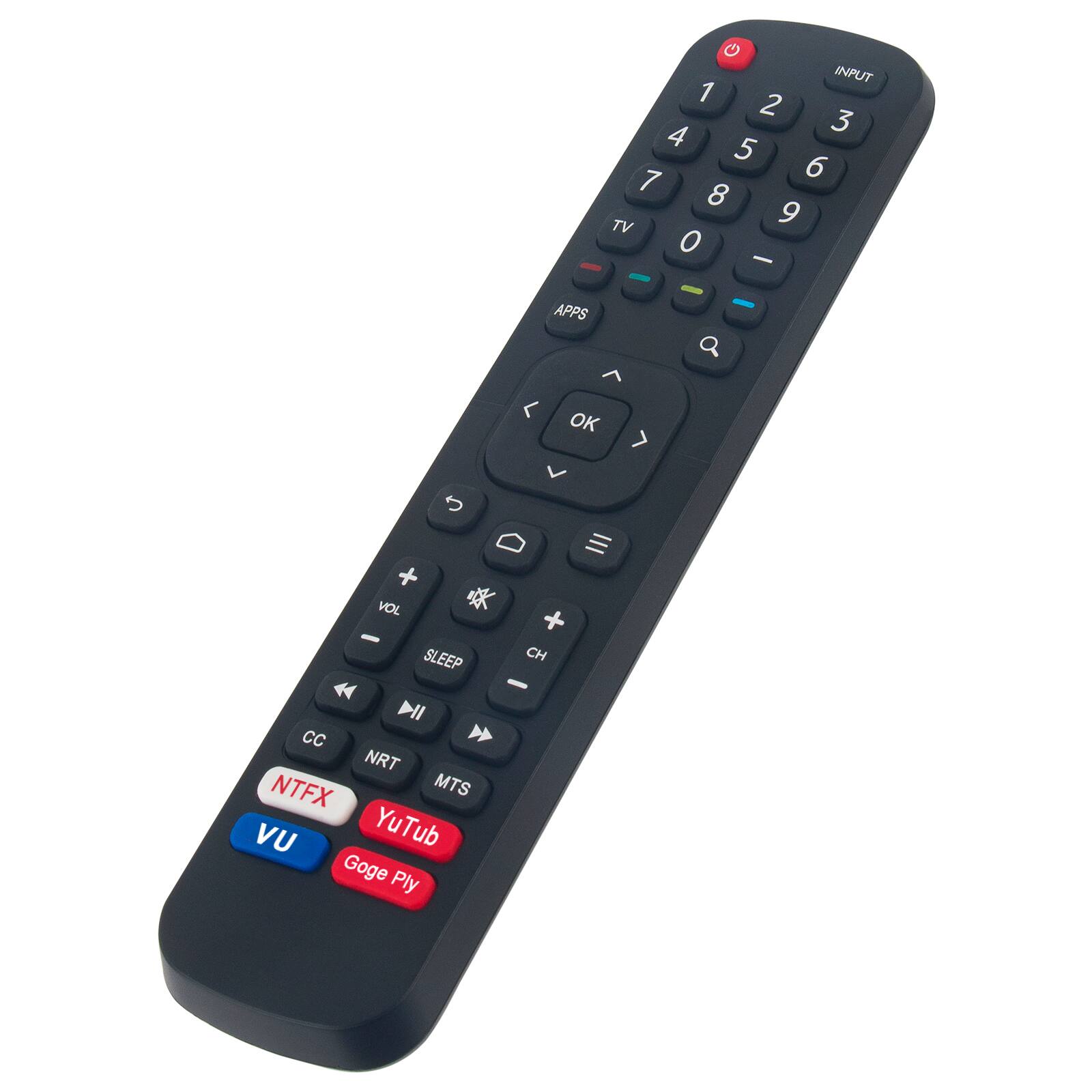 1 2 3 4 5 6 7 8 TV 9 0 -  
APPS  
Q  
OK  
+ VOL SLEEP DII CC NRT NTFX MTS VU YuTub Goge Ply  
CH