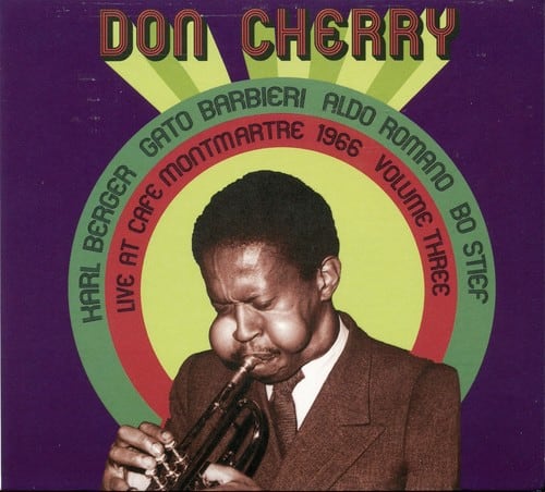 Don Cherry - Live At Cafe Montmartre 1966, Vol. 3  - COMPACT DISCS