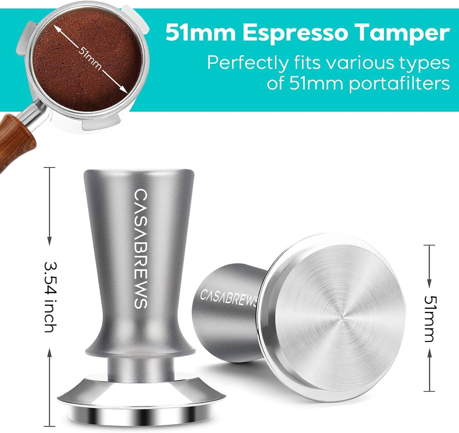 51mm Espresso Tamper  
Perfectly fits various types of 51mm portafilters  
3.54 inch  
CASABREWS